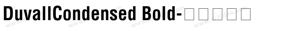 DuvallCondensed Bold字体转换